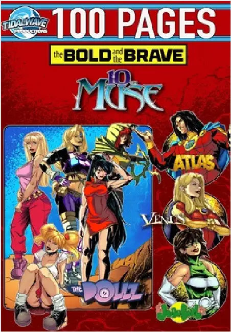 Bold and the Brave: Volume Nine by Frizell, Michael