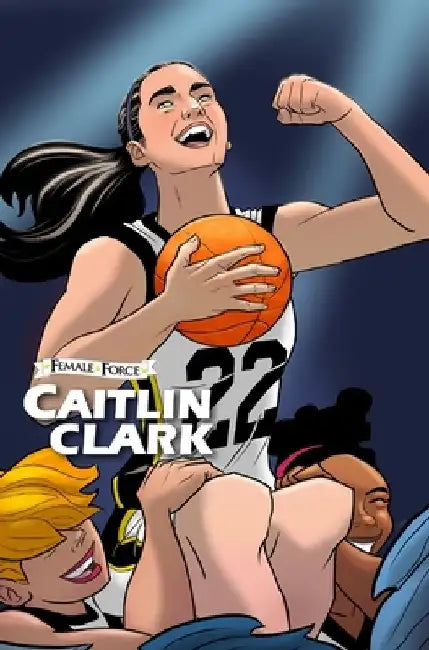 Female Force: Caitlin Clark by Michael Frizell