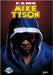 Fame: Mike Tyson by Esquivel, Eric M.