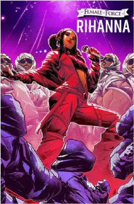 Female Force: Rihanna by Esquivel, Eric M.