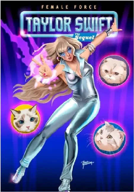 Female Force: Taylor Swift 2, the Sequel by Frizell, Michael