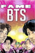Fame: Bts by Esquivel, Eric M.