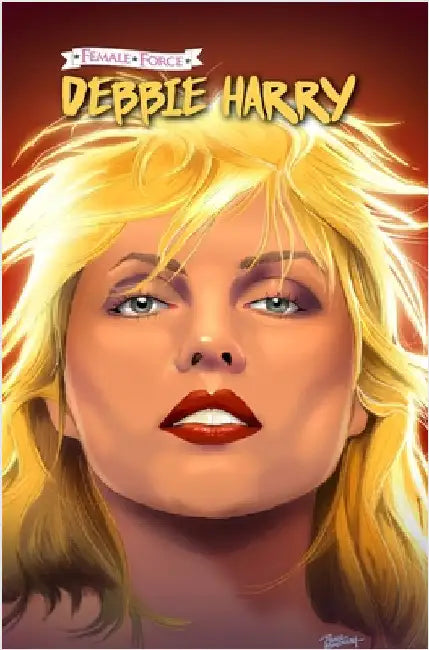 Female Force: Debbie Harry by Esquivel, Eric M.