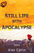 Still Life with Apocalypse by Alan Catlin, Hayley Haugen