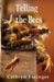 Telling the Bees by Cathryn Essinger