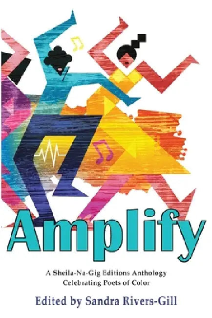 Amplify by Sandra Rivers-Gill, Hayley Haugen