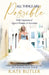 All Things Are Possible by Kate Butler