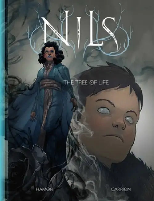 Nils: The Tree of Life by Jérôme Hamon, Antione Carrion