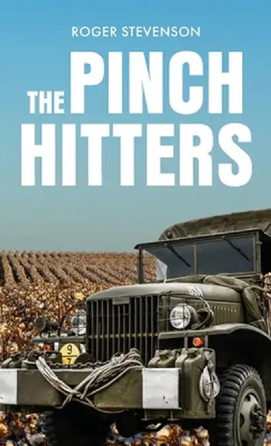 The Pinch Hitters by Roger Stevenson