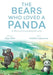 The Bears Who Loved a Panda: A Story of Unconditional Love by Olga Wall