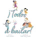 Everybody Can Dance! (Spanish Edition) by Kara Navolio