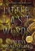 Little Last Words, Large Print Edition by Cheryl Bradshaw