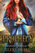Prophecy by Eleri Drake