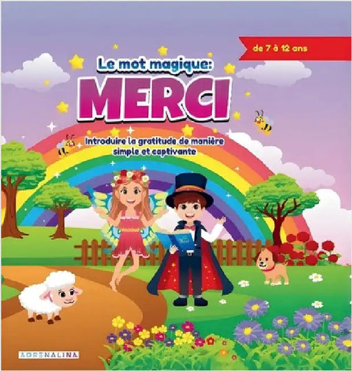 La Magie du Merci: Cultiver la Gratitude chez les Enfants by Salamanca, Anaïs