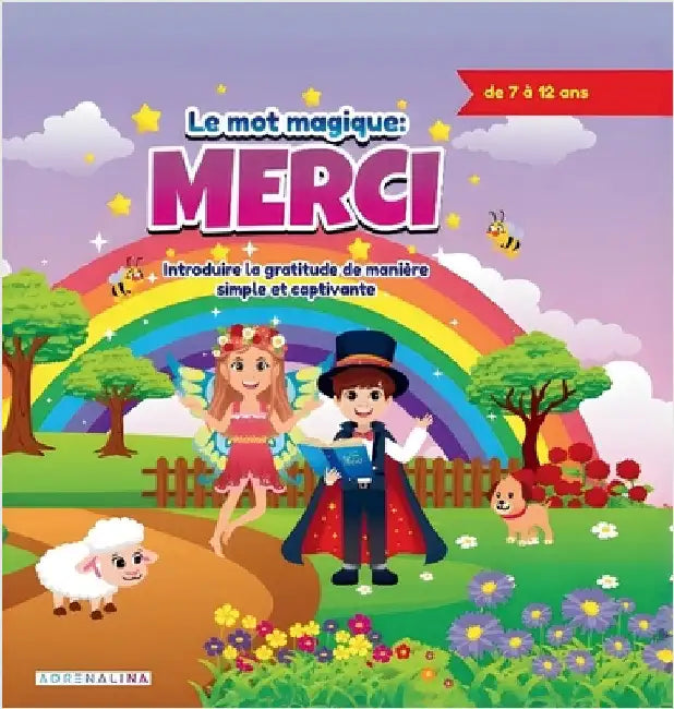 La Magie du Merci: Cultiver la Gratitude chez les Enfants by Salamanca, Anaïs