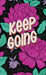 Publish Her Journal: Keep Going by Publish Her, Jacki Lake