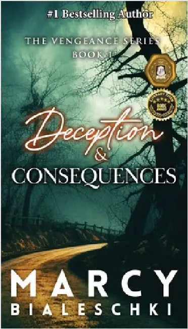 Deception & Consequences by Bialeschki, Marcy