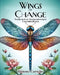 Wings of Change: The Beauty of Transformation by Tammy Corwin