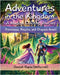 Adventures in the Kingdom: Princesses, Knights, and Dragons Await! by Gupta (Weformat), Deepak