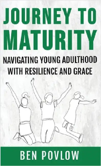 Journey to Maturity by Povlow, Ben