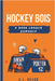 Hockey Bois by Heard, A. L.