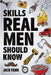 Skills Real Men Should Know by Fenn, Jack