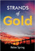 Strands of Gold by Spring, Helen