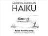 Modern American Haiku by Hasencamp, Robb