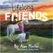 Lifelong Friends by Miniter, Alan W.
