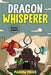 Dragon Whisperer by Miller