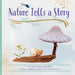 Nature Tells a Story by Kolb, Melissa
