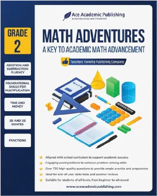 Math Adventures - Grade 2: A Key to Academic Math Advancement by Publishing, Ace Academic