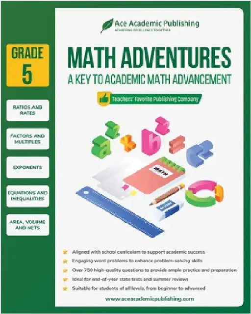 Math Adventures - Grade 5: A Key to Academic Math Advancement by Publishing, Ace Academic