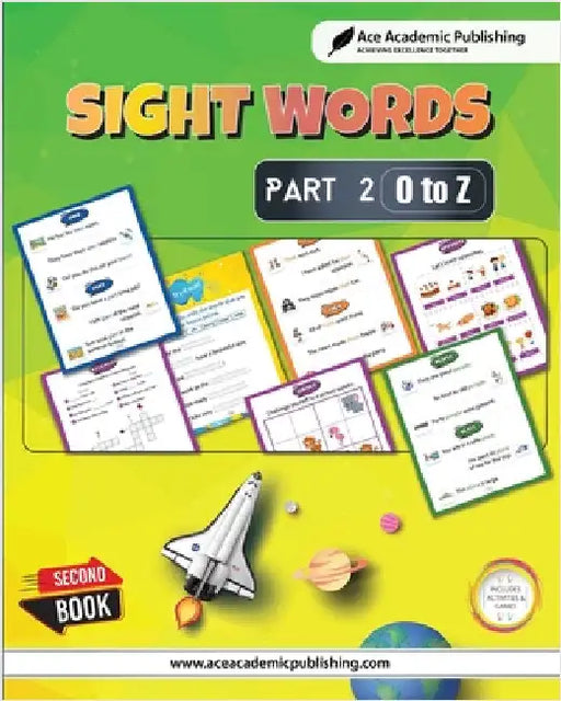Sight Words - Part 2 (O to Z): Includes Activities and Games by Publishing, Ace Academic