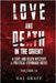 Love and Death in the Orient by Graff, Hal