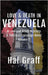Love and Death in Venezuela by Graff, Hal