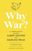 Why War? A Correspondence Between Albert Einstein and Sigmund Freud (Warbler Classics Annotated Edition) by Albert Einstein