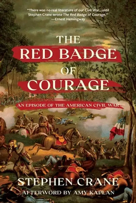 The Red Badge of Courage (Warbler Classics Annotated Edition) by Stephen Crane