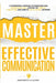 Master Effective Communication: 11 Foundational Strategies to Strengthen Your Interpersonal Skills, Unleash the Power of Storytelling, and Learn to Ta by Marguerite Allolding
