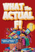 What the Actual F!: Pubes to Boobs & Everything in Between - A Funny, No-Panic Survival Guide to Parenting Tweens Through Puberty - Hormones, Mood Swi by Growing Up Chronicles