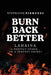 Burn Back Better - Lahaina: A perfect storm or a perfect crime? by Stephanie Pierucci