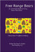 Free Range Bears: An Interactive Adventure Story About Three Bears by Kaplan, Amy N.