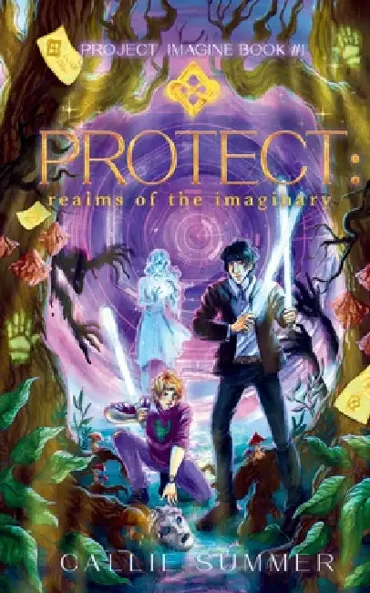 Protect: Realms of Imaginary by Callie Summer