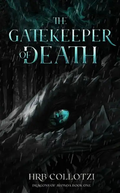 The Gatekeeper of Death by Hrb Collotzi