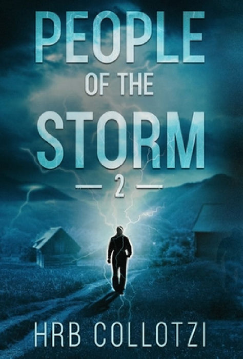 People of the Storm 2 by Hrb Collotzi