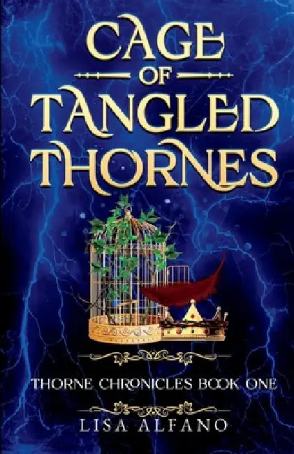 Cage of Tangled Thornes by Alfano