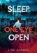 Sleep With One Eye Open by Lisa Alfano