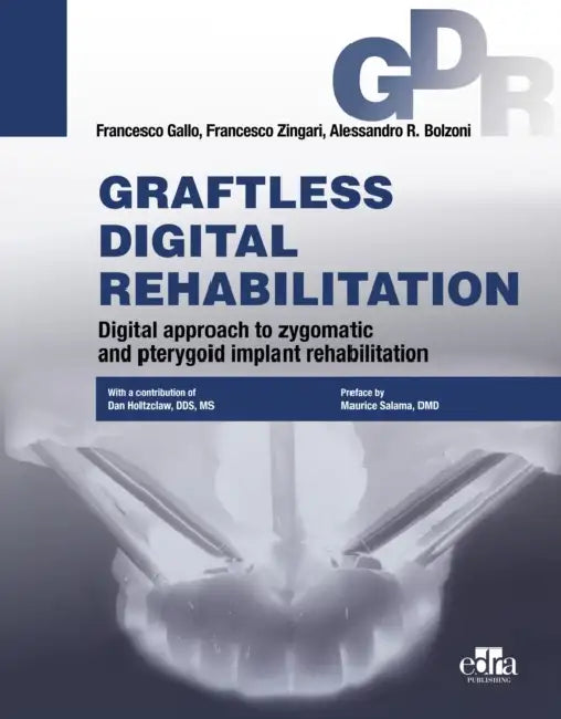 Graftless Digital Rehabilitation, Gdr by Francesco Gallo