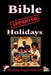 Bible Approved Holidays: Ending Pagan Rituals: Ending Pagan Rituals by Karajah Yashar