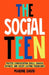 The Social Teen by Marnie David